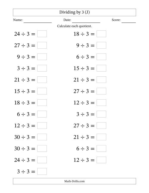 The Horizontally Arranged Dividing by 3 with Quotients 1 to 10 (25 Questions; Large Print) (J) Math Worksheet