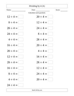 Horizontally Arranged Dividing by 4 with Quotients 1 to 7 (25 Questions; Large Print)
