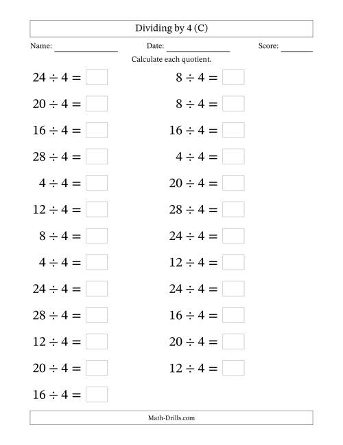 The Horizontally Arranged Dividing by 4 with Quotients 1 to 7 (25 Questions; Large Print) (C) Math Worksheet