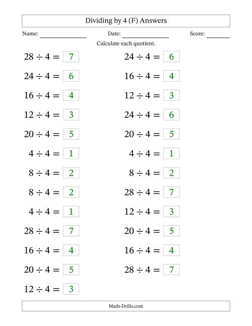 The Horizontally Arranged Dividing by 4 with Quotients 1 to 7 (25 Questions; Large Print) (F) Math Worksheet Page 2