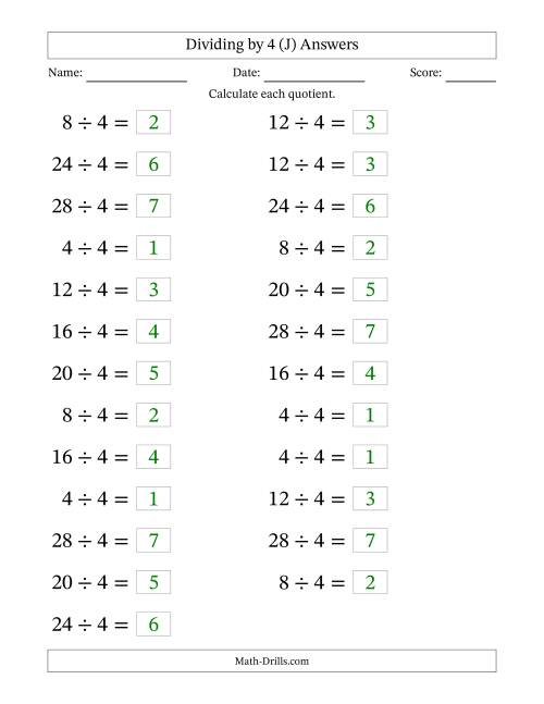 The Horizontally Arranged Dividing by 4 with Quotients 1 to 7 (25 Questions; Large Print) (J) Math Worksheet Page 2