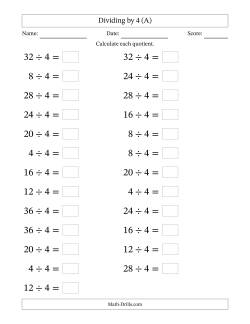 Horizontally Arranged Dividing by 4 with Quotients 1 to 9 (25 Questions; Large Print)