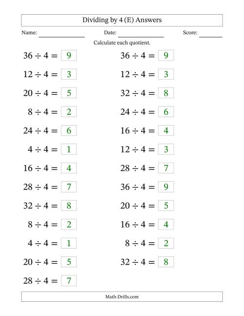 The Horizontally Arranged Dividing by 4 with Quotients 1 to 9 (25 Questions; Large Print) (E) Math Worksheet Page 2