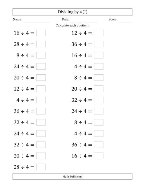 The Horizontally Arranged Dividing by 4 with Quotients 1 to 9 (25 Questions; Large Print) (I) Math Worksheet