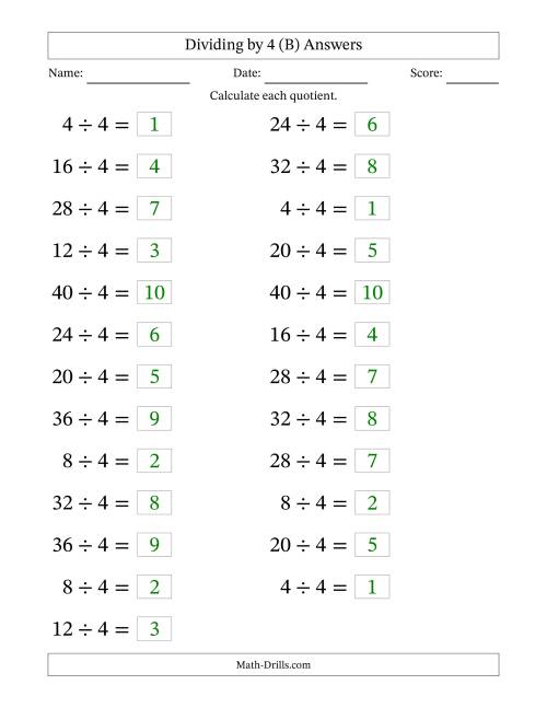 The Horizontally Arranged Dividing by 4 with Quotients 1 to 10 (25 Questions; Large Print) (B) Math Worksheet Page 2