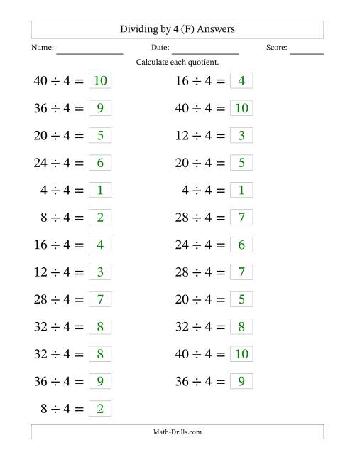 The Horizontally Arranged Dividing by 4 with Quotients 1 to 10 (25 Questions; Large Print) (F) Math Worksheet Page 2