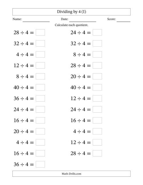 The Horizontally Arranged Dividing by 4 with Quotients 1 to 10 (25 Questions; Large Print) (I) Math Worksheet