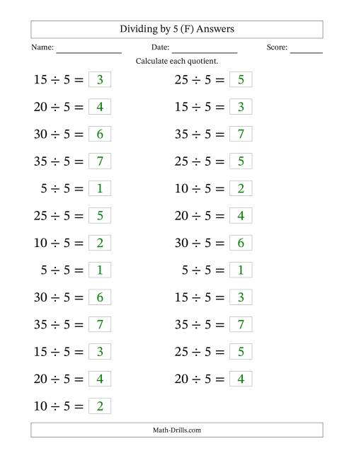 The Horizontally Arranged Dividing by 5 with Quotients 1 to 7 (25 Questions; Large Print) (F) Math Worksheet Page 2