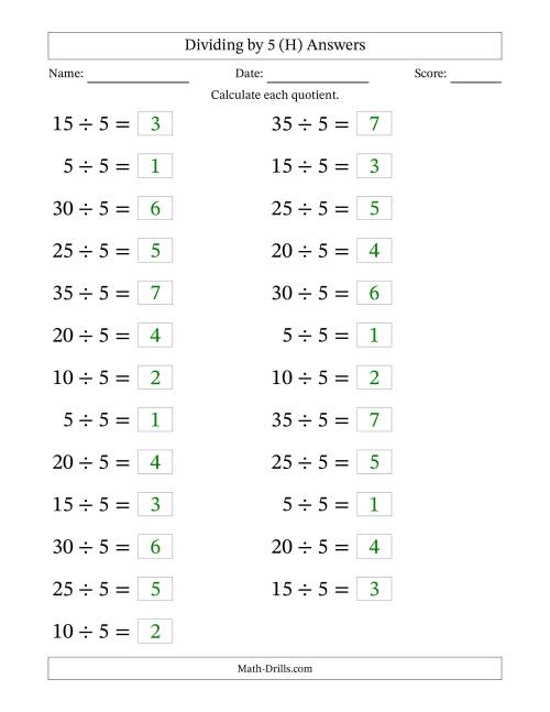 The Horizontally Arranged Dividing by 5 with Quotients 1 to 7 (25 Questions; Large Print) (H) Math Worksheet Page 2