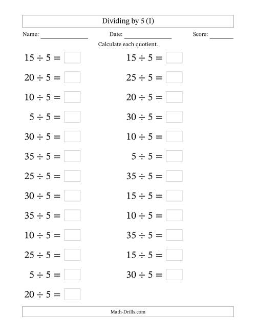 The Horizontally Arranged Dividing by 5 with Quotients 1 to 7 (25 Questions; Large Print) (I) Math Worksheet