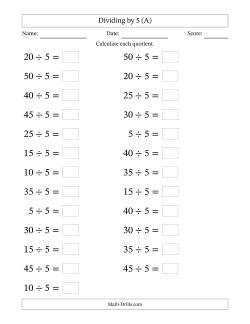 Horizontally Arranged Dividing by 5 with Quotients 1 to 10 (25 Questions; Large Print)