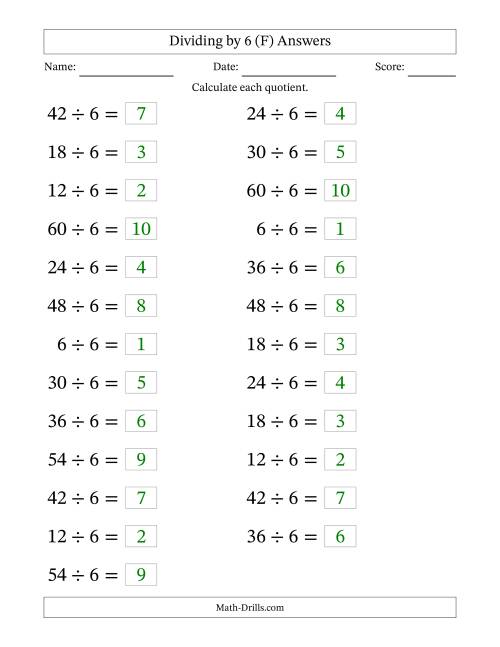 The Horizontally Arranged Dividing by 6 with Quotients 1 to 10 (25 Questions; Large Print) (F) Math Worksheet Page 2