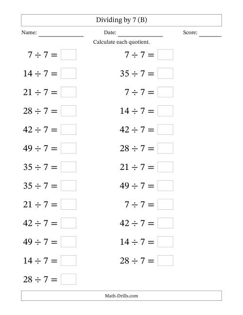 The Horizontally Arranged Dividing by 7 with Quotients 1 to 7 (25 Questions; Large Print) (B) Math Worksheet