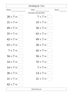Horizontally Arranged Dividing by 7 with Quotients 1 to 9 (25 Questions; Large Print)