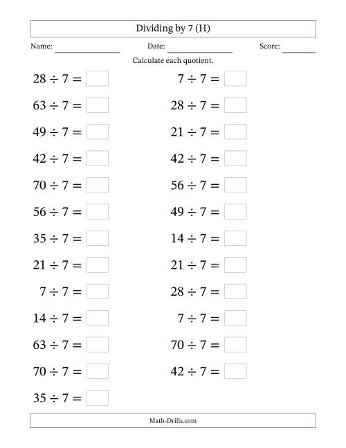 The Horizontally Arranged Dividing by 7 with Quotients 1 to 10 (25 Questions; Large Print) (H) Math Worksheet