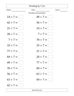 Horizontally Arranged Dividing by 7 with Quotients 1 to 12 (25 Questions; Large Print)