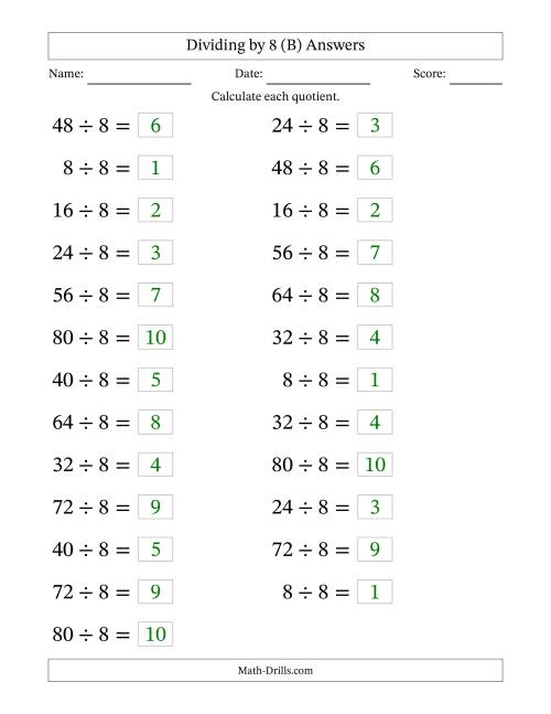 The Horizontally Arranged Dividing by 8 with Quotients 1 to 10 (25 Questions; Large Print) (B) Math Worksheet Page 2