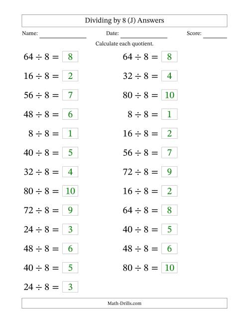 The Horizontally Arranged Dividing by 8 with Quotients 1 to 10 (25 Questions; Large Print) (J) Math Worksheet Page 2