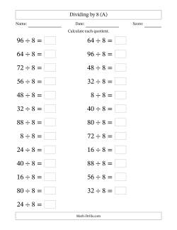 Horizontally Arranged Dividing by 8 with Quotients 1 to 12 (25 Questions; Large Print)