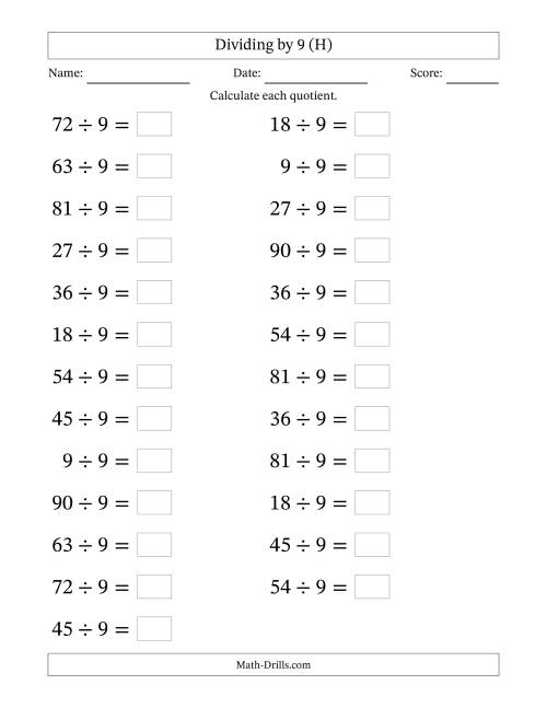 The Horizontally Arranged Dividing by 9 with Quotients 1 to 10 (25 Questions; Large Print) (H) Math Worksheet