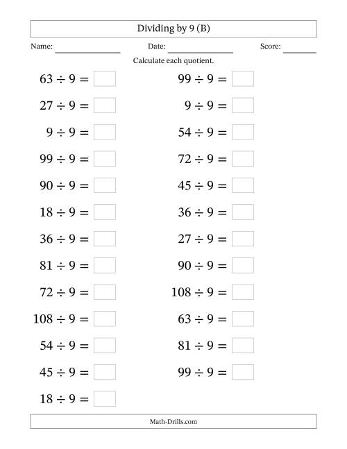 The Horizontally Arranged Dividing by 9 with Quotients 1 to 12 (25 Questions; Large Print) (B) Math Worksheet
