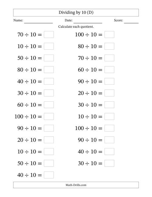 The Horizontally Arranged Dividing by 10 with Quotients 1 to 10 (25 Questions; Large Print) (D) Math Worksheet