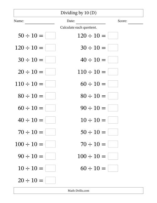 The Horizontally Arranged Dividing by 10 with Quotients 1 to 12 (25 Questions; Large Print) (D) Math Worksheet