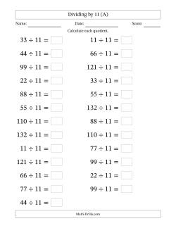 Horizontally Arranged Dividing by 11 with Quotients 1 to 12 (25 Questions; Large Print)