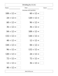 Horizontally Arranged Dividing by 12 with Quotients 1 to 12 (25 Questions; Large Print)