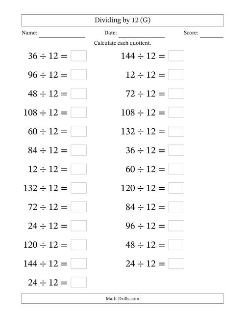 The Horizontally Arranged Dividing by 12 with Quotients 1 to 12 (25 Questions; Large Print) (G) Math Worksheet