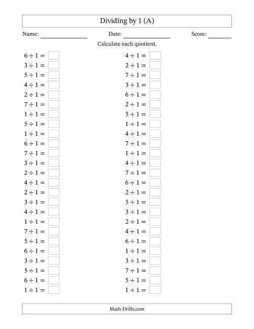 The Horizontally Arranged Dividing by 1 with Quotients 1 to 7 (50 Questions) (All) Math Worksheet