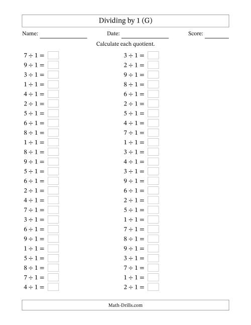 The Horizontally Arranged Dividing by 1 with Quotients 1 to 9 (50 Questions) (G) Math Worksheet