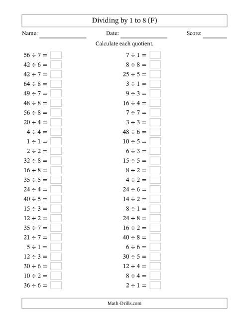 The Horizontally Arranged Division Facts with Divisors 1 to 8 and Dividends to 64 (50 Questions) (F) Math Worksheet