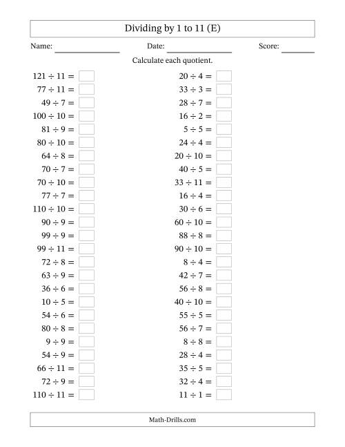 The Horizontally Arranged Division Facts with Divisors 1 to 11 and Dividends to 121 (50 Questions) (E) Math Worksheet