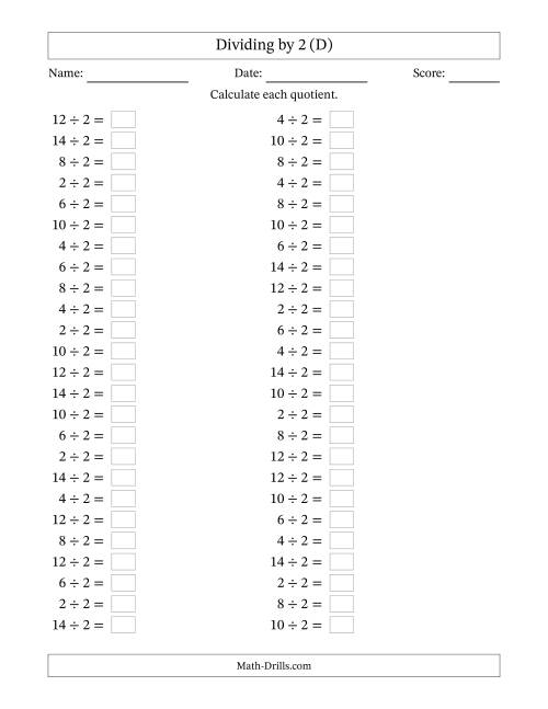 The Horizontally Arranged Dividing by 2 with Quotients 1 to 7 (50 Questions) (D) Math Worksheet
