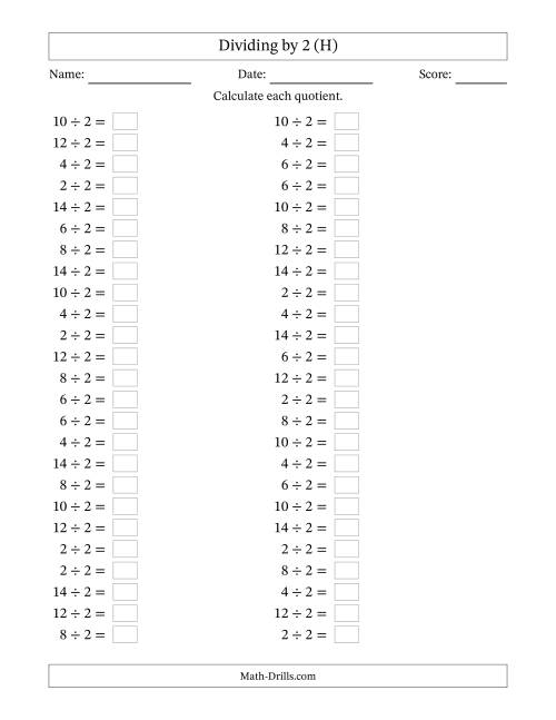 The Horizontally Arranged Dividing by 2 with Quotients 1 to 7 (50 Questions) (H) Math Worksheet