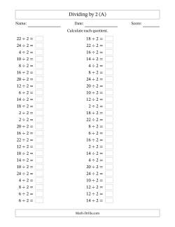 Horizontally Arranged Dividing by 2 with Quotients 1 to 12 (50 Questions)