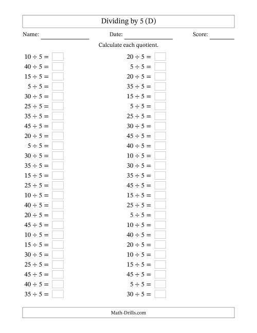 The Horizontally Arranged Dividing by 5 with Quotients 1 to 9 (50 Questions) (D) Math Worksheet