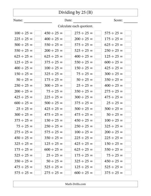 The Horizontally Arranged Dividing by 25 with Quotients 1 to 25 (100 Questions) (B) Math Worksheet