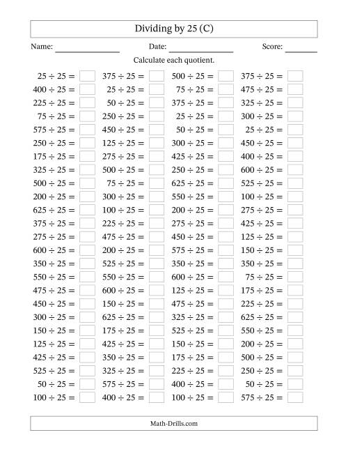 The Horizontally Arranged Dividing by 25 with Quotients 1 to 25 (100 Questions) (C) Math Worksheet