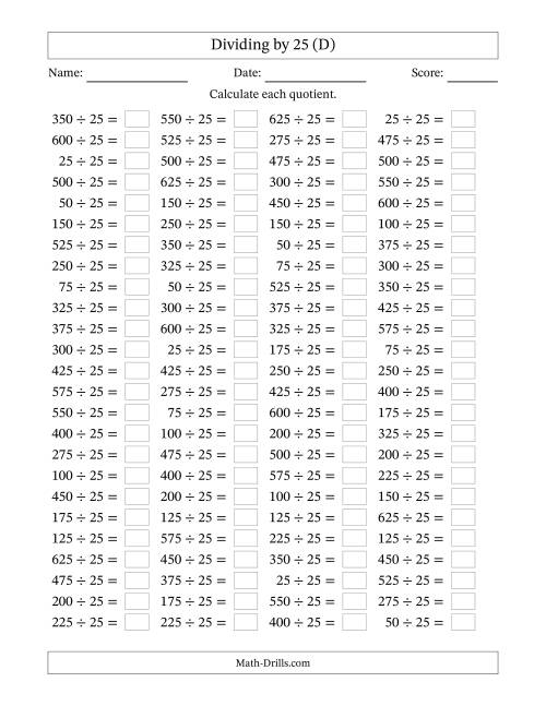 The Horizontally Arranged Dividing by 25 with Quotients 1 to 25 (100 Questions) (D) Math Worksheet