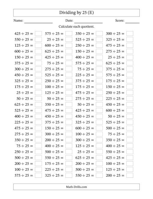 The Horizontally Arranged Dividing by 25 with Quotients 1 to 25 (100 Questions) (E) Math Worksheet