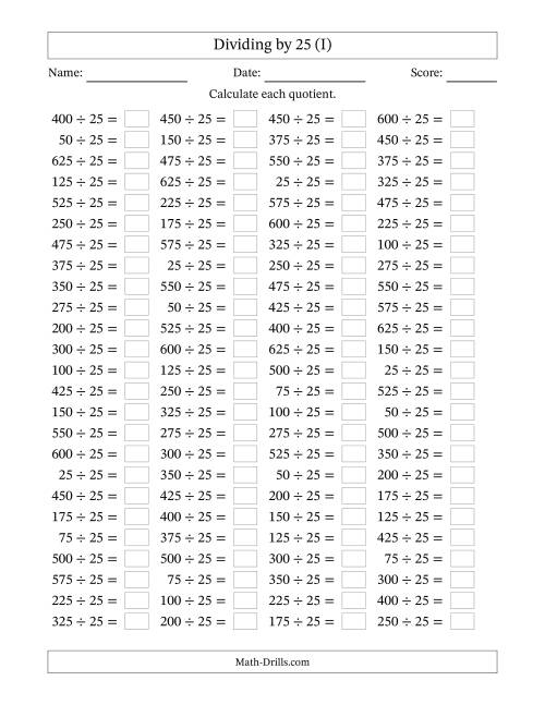 The Horizontally Arranged Dividing by 25 with Quotients 1 to 25 (100 Questions) (I) Math Worksheet