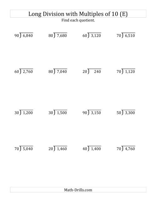 The Long Division by Multiples of 10 with No Remainders (E) Math Worksheet