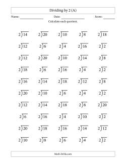 Division Facts by a Fixed Divisor (2) and Quotients from 1 to 10 with Long Division Symbol/Bracket (50 questions)