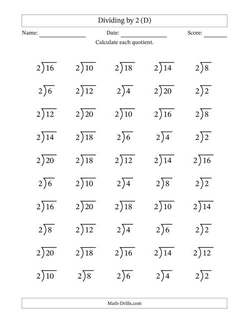 The Division Facts by a Fixed Divisor (2) and Quotients from 1 to 10 with Long Division Symbol/Bracket (50 questions) (D) Math Worksheet