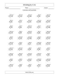 Division Facts by a Fixed Divisor (3) and Quotients from 1 to 7 with Long Division Symbol/Bracket (50 questions)