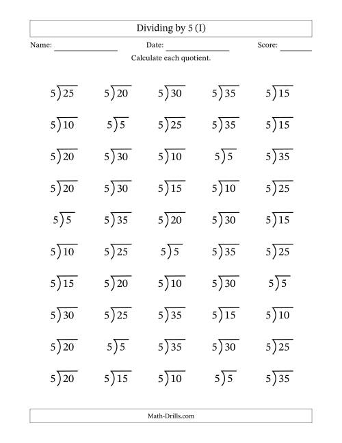 The Division Facts by a Fixed Divisor (5) and Quotients from 1 to 7 with Long Division Symbol/Bracket (50 questions) (I) Math Worksheet