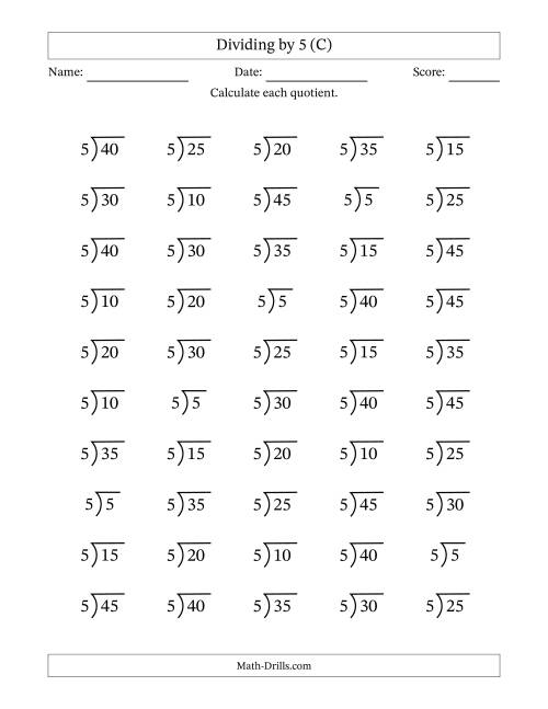 The Division Facts by a Fixed Divisor (5) and Quotients from 1 to 9 with Long Division Symbol/Bracket (50 questions) (C) Math Worksheet