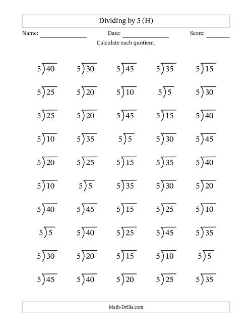 The Division Facts by a Fixed Divisor (5) and Quotients from 1 to 9 with Long Division Symbol/Bracket (50 questions) (H) Math Worksheet
